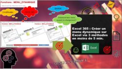 Excel 365 : Créer un menu dynamique sur Excel via 3 méthodes en moins de 5 min. EXCEL_365_EX_MENU_DYNAMIQUE_3_METHODES